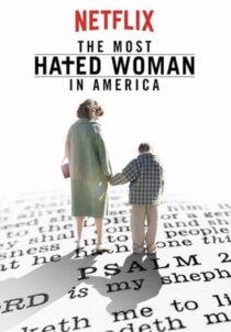 دانلود فیلم The Most Hated Woman in America 2017422353-1320575104