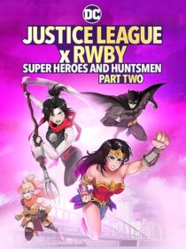 دانلود انیمیشن Justice League x RWBY: Super Heroes and Huntsmen Part Two 2023424356-949580283