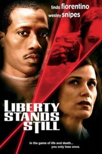 دانلود فیلم Liberty Stands Still 2002423512-1859924559