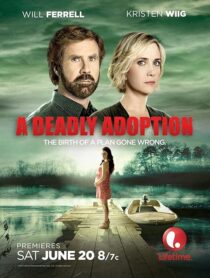 دانلود فیلم A Deadly Adoption 2015424888-414052386