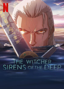 دانلود انیمیشن The Witcher: Sirens of the Deep 2025423750-961505087