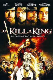 دانلود فیلم To Kill a King 2003423799-212852318