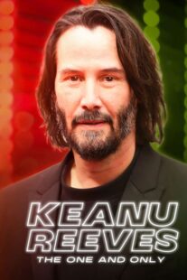 دانلود مستند Keanu Reeves: The One and Only 2024422496-1857067078