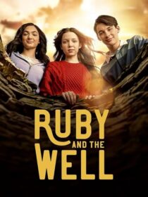 دانلود سریال Ruby and the Well425466-541115086