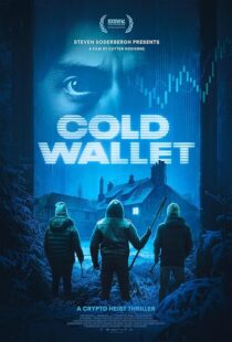 دانلود فیلم Cold Wallet 2024425401-856266666