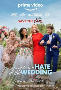 دانلود فیلم The People We Hate at the Wedding 2022425862-1774023224