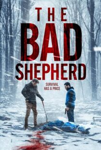 دانلود فیلم The Bad Shepherd 2024425636-457598206